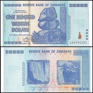 Zimbabwe's 100 Trillion Dollar note (the result of massive inflation)