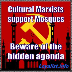Cultural Marxists support Mosques, 900x900